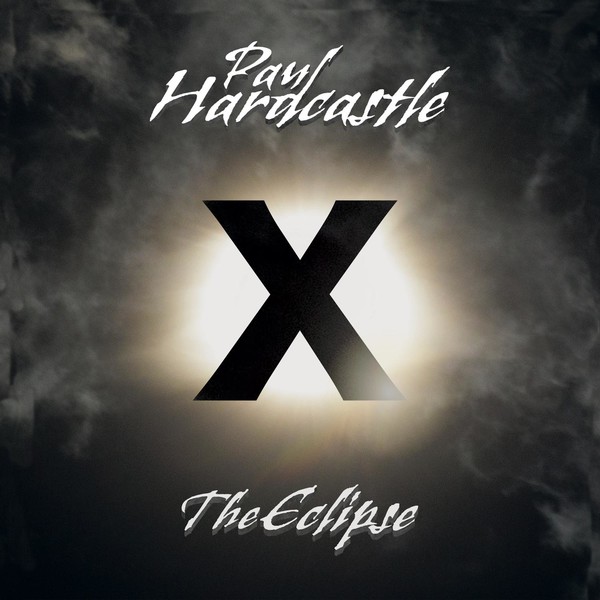 Paul Hardcastle - Hardcastle X (The Eclipse) (2021)